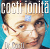 CD Pop: Costi Ionita - Dr. Costi ( 2001, original, stare foarte buna )