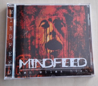 Mindfeed - Ten Miles High CD (1998) foto