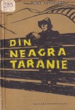 Cartea Ion Istrati - Din neagra taranie, literatura romana, roman, 238 pagini, aparitie 1957, coperta brosata, limba romana, stare buna