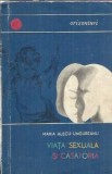 Viata sexuala si casatoria - Maria Alecu Ungureanu