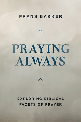 Praying Always: