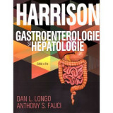 Gastroenterologie si hepatologie. Harrison - Dan L. Longo