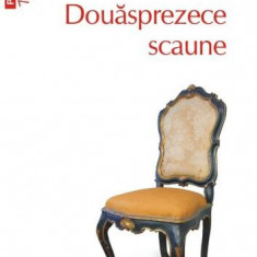 Douăsprezece scaune (Top 10+) - Paperback brosat - Evgheni Petrov, Ilya Ilf - Polirom