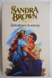 Imbratisare in amurg - Sandra Brown, Carte Beletristica, Noua/Anticariat, Stare Buna/Foarte Buna