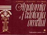 Anatomia si fiziologia omului Indrumator pentru elevi - R.carmaciu C.th. Niculescu Leila Torsan