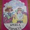 carte pentru copii - sperla voinicul - din anul 1986 - care format mare