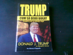 CUM SA DEVII BOGAT - DONALD J. TRUMP foto