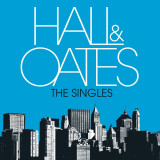 The Singles | Daryl Hall &amp; John Oates, Sony Music