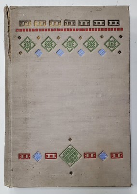 DOCUMENTE PRIVITOARE LA FAMILIA CALLIMACHI , ADUNATE , PUBLICATE SI INTOVARASITE DE O PREFATA de N. IORGA, VOL. II - BUCURESTI, 1903 *LEGATURA DE ARTA foto