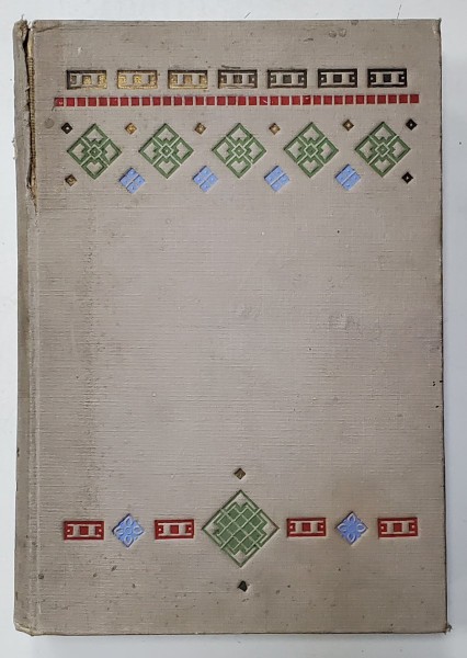 DOCUMENTE PRIVITOARE LA FAMILIA CALLIMACHI , ADUNATE , PUBLICATE SI INTOVARASITE DE O PREFATA de N. IORGA, VOL. II - BUCURESTI, 1903 *LEGATURA DE ARTA