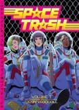 Space Trash Vol. 1, 1