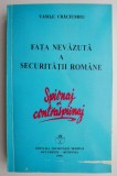 Fata nevazuta a Securitatii romane. Spionaj si contraspionaj &ndash; Vasile Craciunoiu