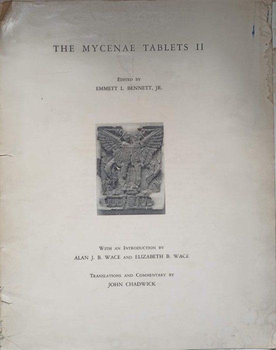 TRANSACTIONS OF THE AMERICAN PHILOSOPHICAL SOCIETY. THE MYCENAE TABLETS VOL.2-EMMETT L. BENNETT-237440