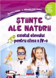 Stiinte ale naturii. Caietul elevului pentru clasa a IV-a |, Aramis