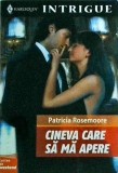Patricia Rosemoore - Cineva care sa ma apere
