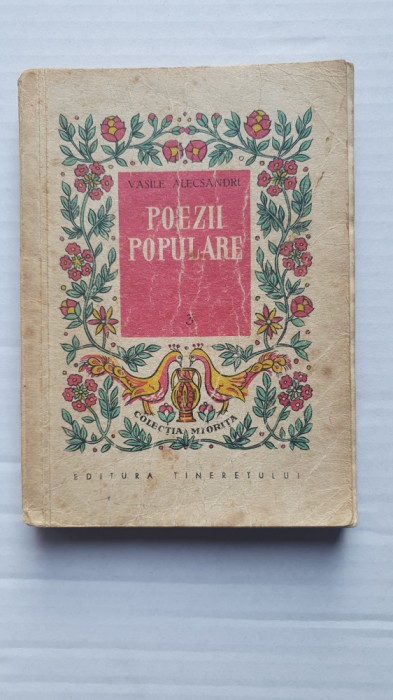 Poezii Populare, Vasile Alecsandri 1960 ed Tineretului, 296 pag