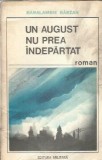 Cumpara ieftin Haralambie Barzan - Un august nu prea indepartat, Editura Militara, 1989, 301 pagini, Literatura Romana, Carte veche