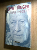 Cumpara ieftin Ernst Junger - Jurnale pariziene (Editura Humanitas, 1997)