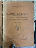 Tache Papahagi, Paralele folklorice (greco-rom&acirc;ne) Note de folklor, filologie și etnografie 1944