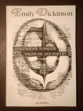 Emily Dickinson - Singurătate și poezie. Solitude and Poetry (ediție bilingvă)