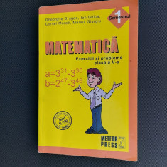 MATEMATICA EXERCITII SI PROBLEME CLASA A V A - SEMESTRUL 1 DRUGAN ,GHICA MOROTI