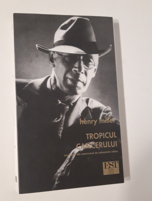 Henry Miller Tropicul cancerului foto