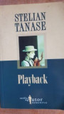 Playback- Stelian Tanase