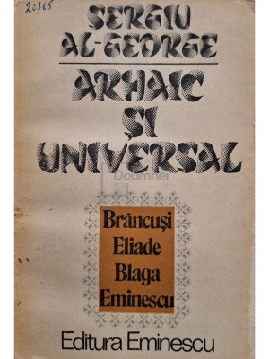 Sergiu Al-George - Arhaic și universal (editia 1981) foto