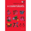 K&eacute;rd&eacute;sek &eacute;s v&aacute;laszok a cig&aacute;nys&aacute;gr&oacute;l - Szuhay P&eacute;ter