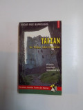 TARZAN IN VALEA MORMANTULUI PRINTRE CRUCIATII SECOLULUI XX de EDGAR RICE BURROUGHS 1995