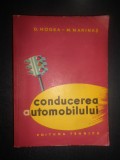 Dimitrie Hogea, Marin Marinas - Conducerea automobilului