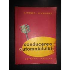Dimitrie Hogea, Marin Marinas - Conducerea automobilului