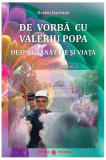 De vorbă cu Valeriu Popa. Despre sănătate și viață (carte + DVD) - Paperback brosat - Ovidiu Harbădă - Dharana