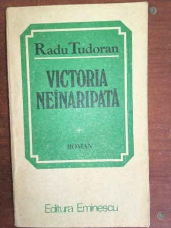 Victoria neinaripata- Radu Tudoran