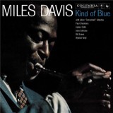 Kind Of Blue - Vinyl | Miles Davis