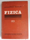 fizica volumul i 1 de ion m. popescu cartonata 1982