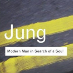 Modern man in search of a soul /? by C.G. Jung