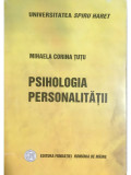 Mihaela Corina Țuțu - Psihologia personalității (editia 2007)