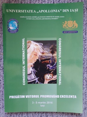 Zilele Apollonia Iasi. Congres International. 3-5 martie 2016, 100 pag, stare fb foto