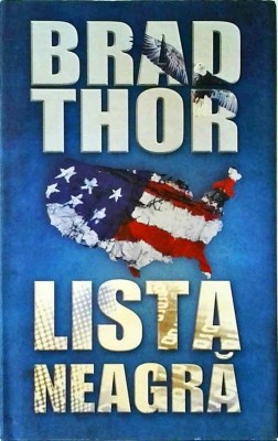 Brad Thor - Lista neagra foto