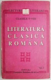 Cumpara ieftin Literatura clasica romana, vol. 3 (Clasele V-VIII)