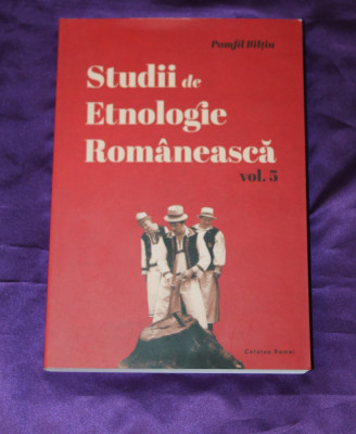 Pamfil Biltiu &amp;ndash; Studii de etnologie romaneasca vol 5 &amp;ndash; sarbatori si obiceiuri traditionale Maramures magie populara ocupatii mitologie populara foto