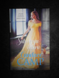 Candace Camp - Sub vraja iubirii