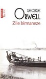 Zile Birmaneze Top 10+ Nr 343, George Orwell - Editura Polirom