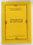 TOLERANTE SI AJUSTAJE de GHEORGHE CHIRITA , 1999
