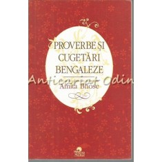 Proverbe Si Cugetari Bengaleze - Amila Bhose