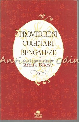 Proverbe Si Cugetari Bengaleze - Amila Bhose foto
