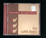 Cd audio original Jazz Nicolas Simion trio The wild dogs