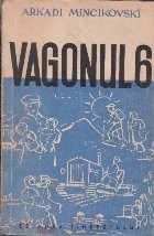 Vagonul 6 foto