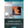 L&eacute;gibalesetek pil&oacute;taszemmel II. - H&aacute;y Gy&ouml;rgy